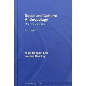   and Cultural Anthropology Nigel/ Overing, Joanna Rappaport Books