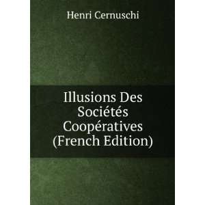   ©tÃ©s CoopÃ©ratives (French Edition) Henri Cernuschi Books
