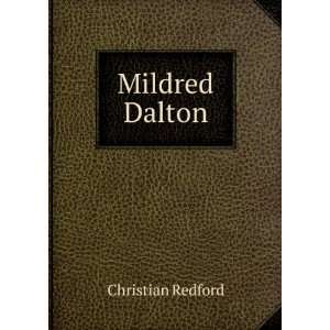  Mildred Dalton Christian Redford Books
