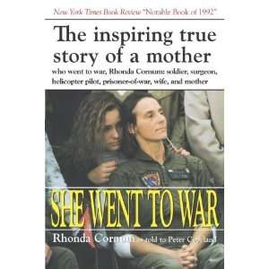   Went to War: The Rhonda Cornum Story [Paperback]: Rhonda Cornum: Books