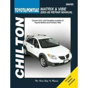 Toyota Matrix and Pontiac Vibe, 2003 2008 (Chiltons Total Car Care 