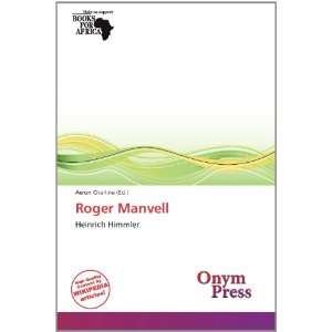  Roger Manvell (9786137870846) Aeron Charline Books