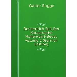   Beust, Volume 2 (German Edition) (9785877787308) Walter Rogge Books