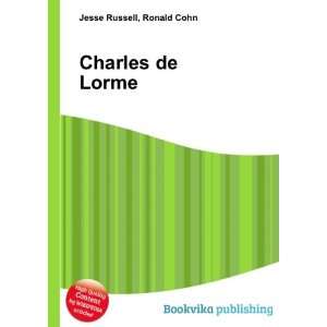  Charles de Lorme Ronald Cohn Jesse Russell Books