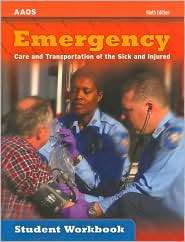 Emergency Care and Transportation of the Sick and Injured Student 