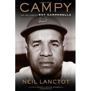  Campy The Two Lives of Roy Campanella  Author  Books