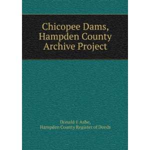  Chicopee Dams, Hampden County Archive Project Hampden 