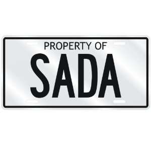  NEW  PROPERTY OF SADA  LICENSE PLATE SIGN NAME