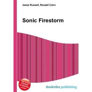  Sonic Firestorm Ronald Cohn Jesse Russell Books
