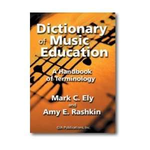  Dictionary of Music Education