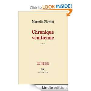 Chronique vénitienne (Linfini) (French Edition) Marcelin Pleynet 