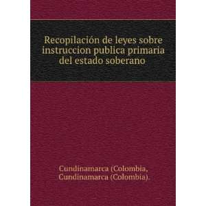   soberano . Cundinamarca (Colombia). Cundinamarca (Colombia Books