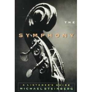  The Symphony Michael Steinberg Books