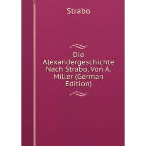   Nach Strabo, Von A. Miller (German Edition) Strabo Books
