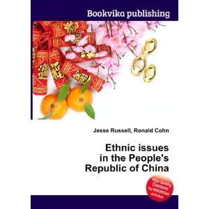  Ethnic issues in the Peoples Republic of China Ronald 