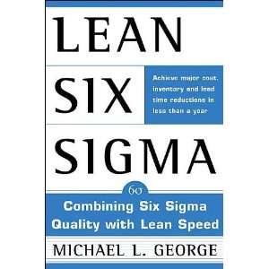  Lean Six Sigma (text only) 1st (First) edition by M 