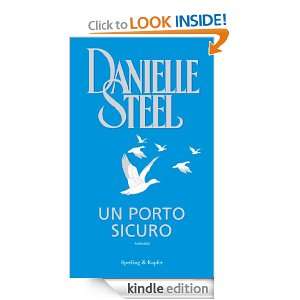 Un porto sicuro (Pandora) (Italian Edition) Danielle Steel, G. M 