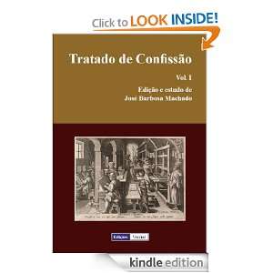 Tratado de Confissão   Vol. I (Portuguese Edition) José Barbosa 