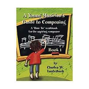   Musicians Guide to Composing Teachers Manual Musical Instruments