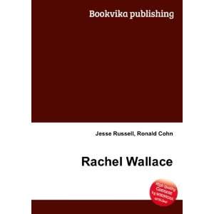  Rachel Wallace Ronald Cohn Jesse Russell Books