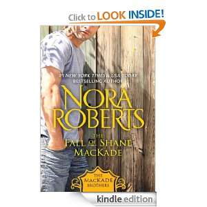 The Fall Of Shane MacKade: Nora Roberts:  Kindle Store