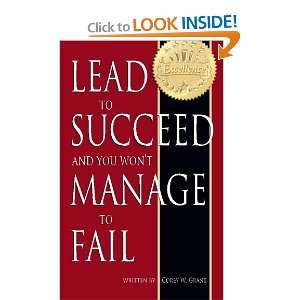   Succeed and You Wont Manage to Fail [Paperback] Corey W Grant Books