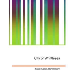  City of Whittlesea Ronald Cohn Jesse Russell Books