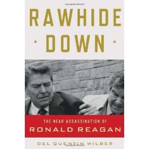   Assassination of Ronald Reagan [Hardcover] Del Quentin Wilber Books