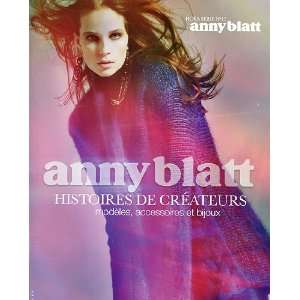    Anny Blatt Histoires de Createurs #17 Arts, Crafts & Sewing