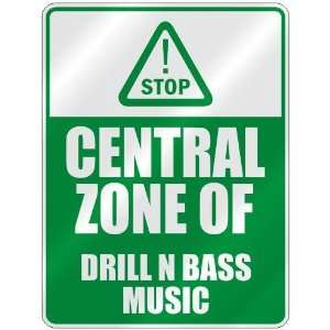  STOP  CENTRAL ZONE OF DRILL N BASS  PARKING SIGN MUSIC 
