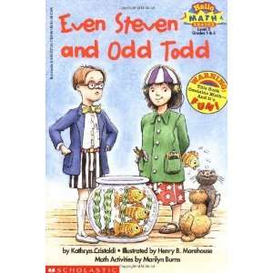   Even Steven and Odd Todd [Paperback]: Kathryn Cristaldi: Books