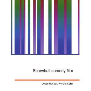  Screwball comedy film Ronald Cohn Jesse Russell Books