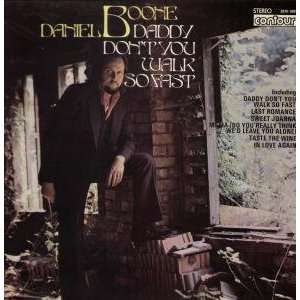  DONT YOU WALK SO FAST LP (VINYL) UK CONTOUR 1972 DANIEL BOONE Music