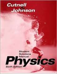 Student Solutions Manual to Accompany Physics 6th Edition, (047122989X 
