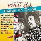 Howlin on the Air Wolfman Jack CD ACTUAL XERB RADIO 010963400427 