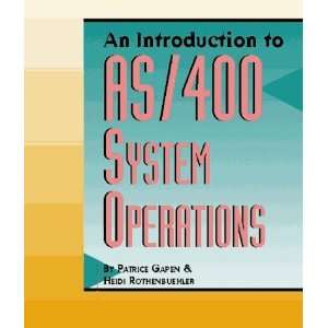  An Introduction to AS/400 System Operations [Paperback 