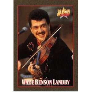 1992 Branson On Stage Trading Card # 64 Wade Benson Landry In a 