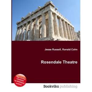  Rosendale Theatre Ronald Cohn Jesse Russell Books