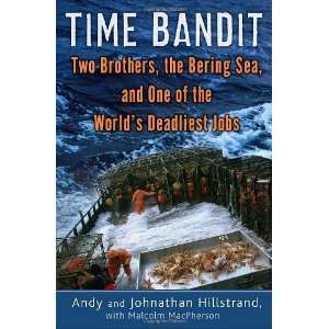  Time Bandit Two Brothers, the Bering Sea, and One of the 