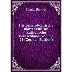   Deutschland, Volume 71 (German Edition) Franz Binder Books