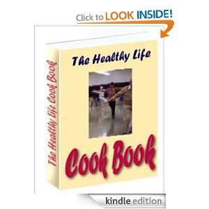 The Healthy Life Cook Book: Florence Daniel:  Kindle Store