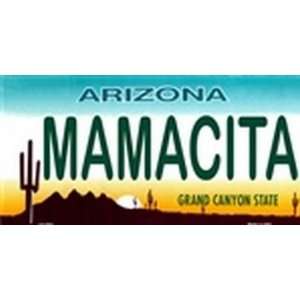 MAMACITA Arizona License Plate Plates Tag Tags auto vehicle car front
