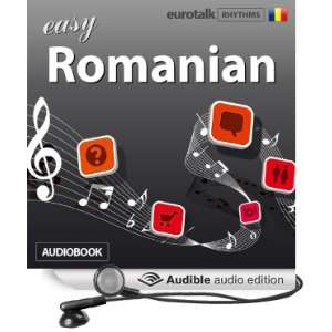   Romanian (Audible Audio Edition) EuroTalk Ltd, Jamie Stuart Books