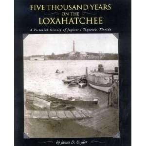 Five Thousand Years on the Loxahatchee 