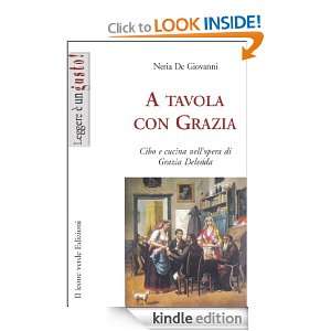 tavola con Grazia (Leggere è un gusto) (Italian Edition) Neria De 