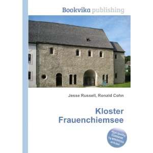  Kloster Frauenchiemsee Ronald Cohn Jesse Russell Books