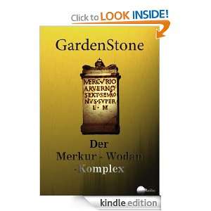 Der Merkur Wodan Komplex (German Edition) GardenStone  