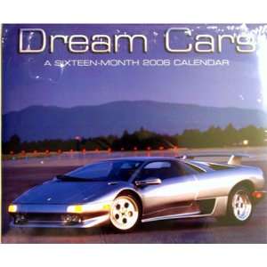  Dream Cars a Sixteen month 2006 Calendar