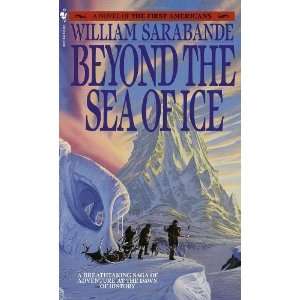  Beyond the Sea of Ice: The First Americans, Book 1 [Mass 