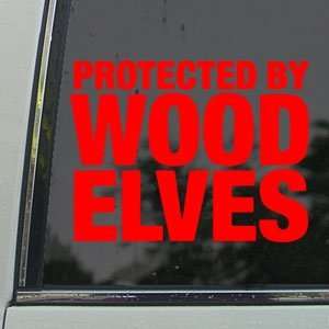  Protected By Wood Elves Red Decal Truck Window Red Sticker 